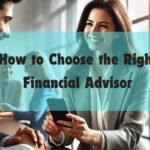 Choosing the Right Financial Advisor Consultation